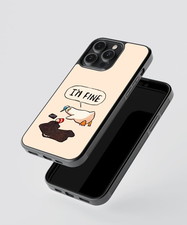 I'm Fine Duck Glass Case