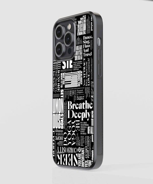 Breathe Deeply Glass Case