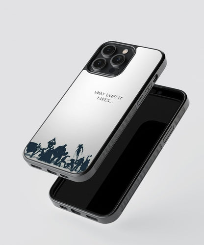 Whatever It Takes Glass Case