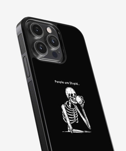 People Are Stupid Glass Case