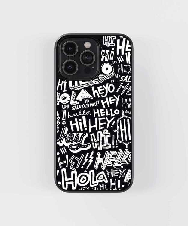 Hi Hey Hola Glass Case