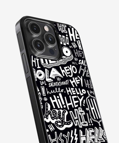 Hi Hey Hola Glass Case