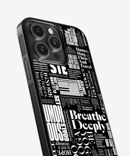 Breathe Deeply Glass Case